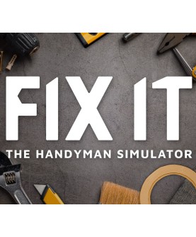 Fix it - The Handyman Simulator Steam Key GLOBAL